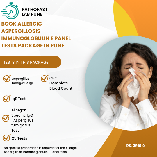 Book Allergic Aspergillosis Immunoglobulin E Panel in Pune Now.