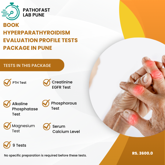 Book Hyperparathyroidism Evaluation Profile in Pune Now.