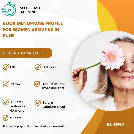 Book Menopause Profile for Women Above 50 in Pune Now.