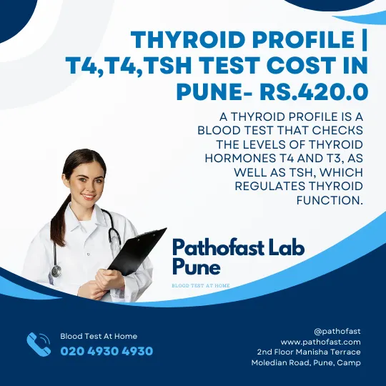  Thyroid Profile  | T4,T4,TSH Cost in Pune