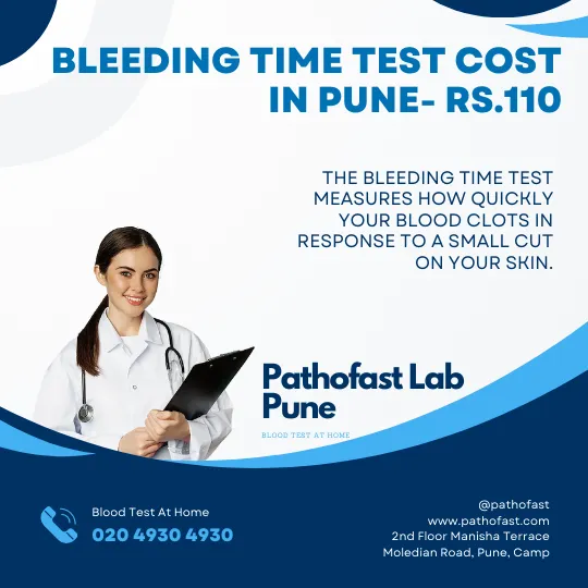 Bleeding Time Test Cost in Pune