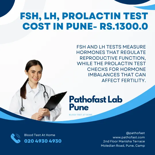 FSH, LH, Prolactin Test Cost in Pune