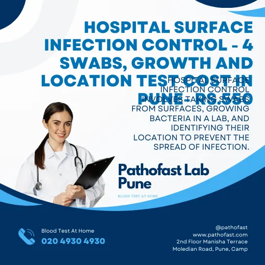 Hospital Surface Infection Control - 4 swabs, growth and location Test Cost in Pune