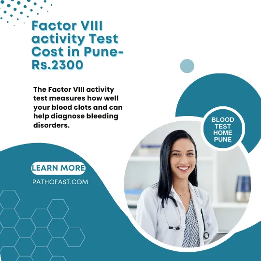 Factor VIII activity Test Cost in Pune