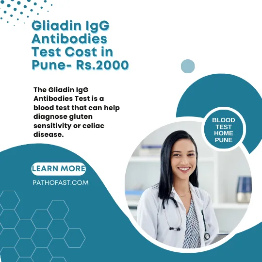 Gliadin IgG Antibodies Test Cost in Pune