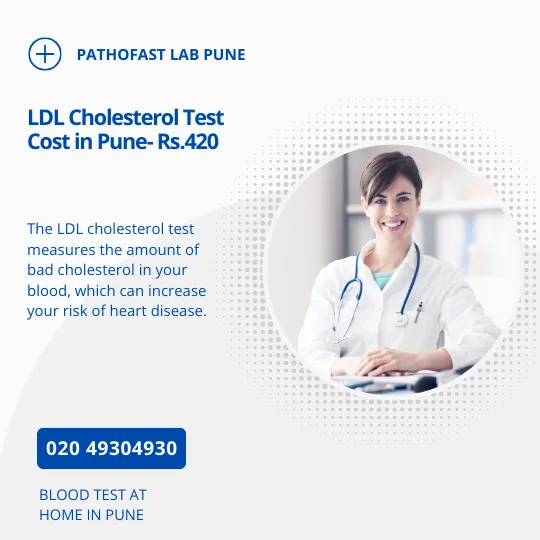 LDL Cholesterol Test Cost in Pune