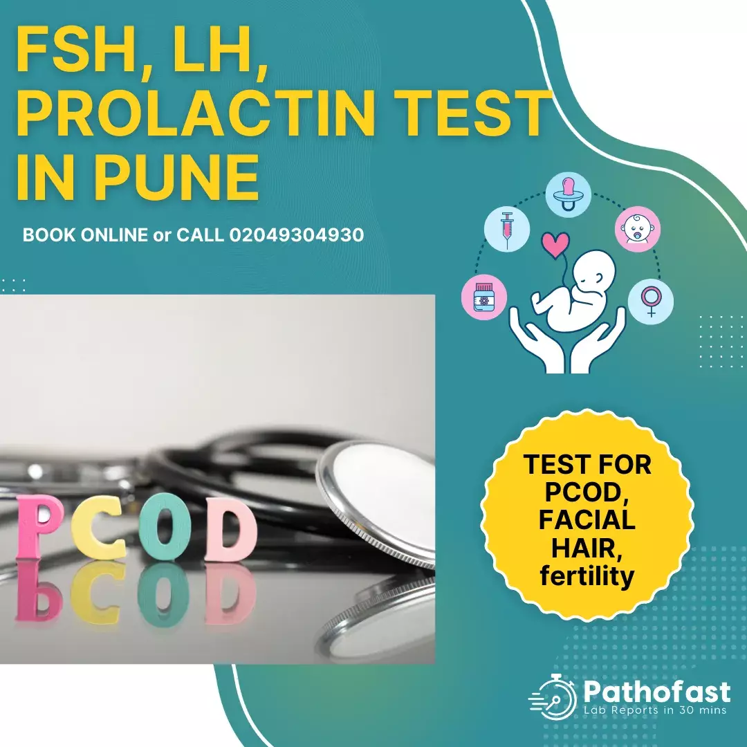 FSH LH Prolactin Testin Pune - PCOD Profile Test in Pune