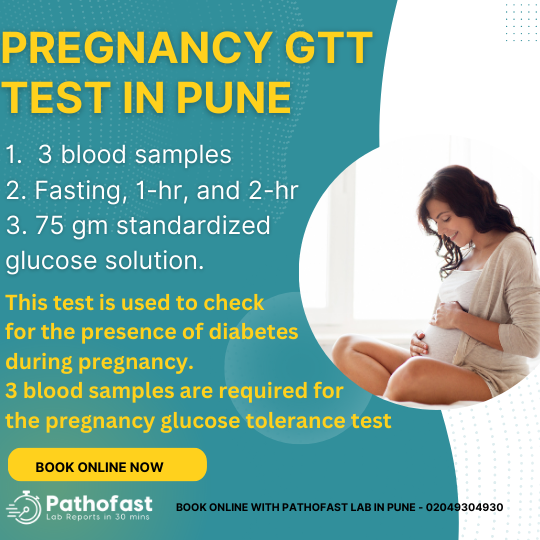Pregnancy GTT - Glucose Tolerance Test for Pregnancy in Pune - 3 blood samples