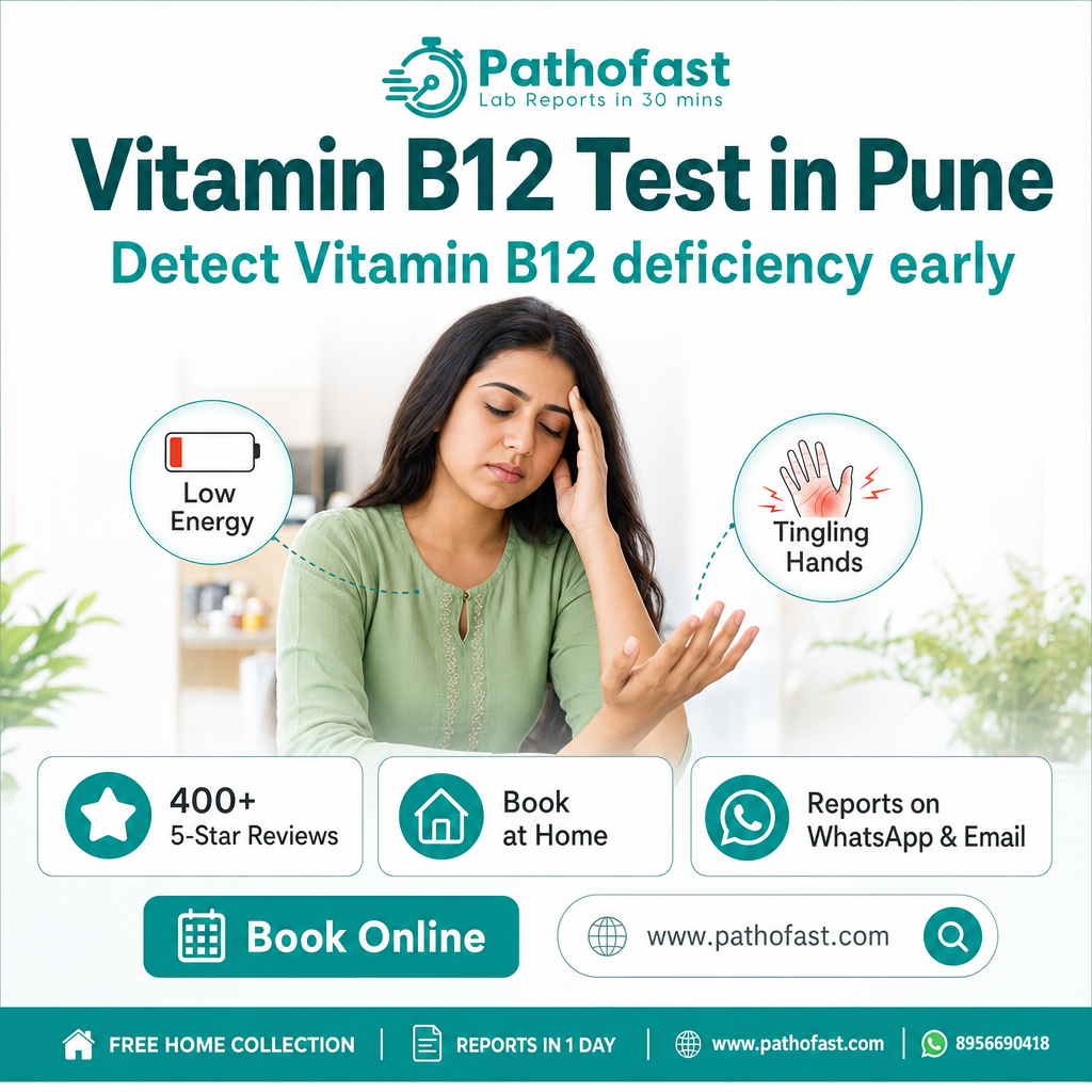 Vitamin B12 Test in Pune - Pathofast Lab (overview)