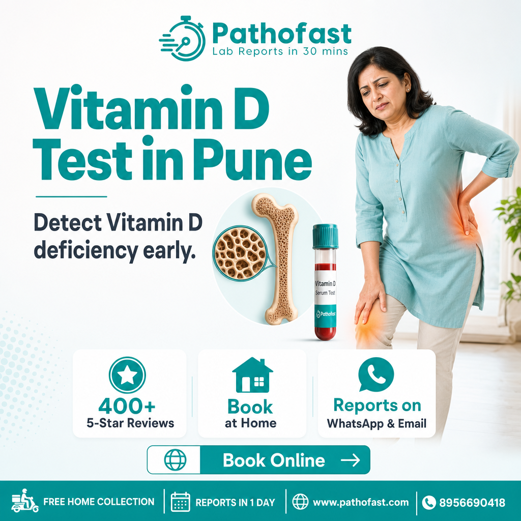 Vitamin D Test in Pune - Pathofast Lab (overview)